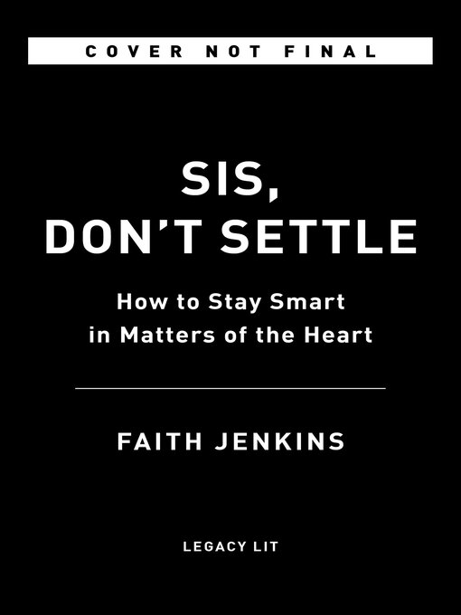 Title details for Sis, Don't Settle by Faith Jenkins - Available